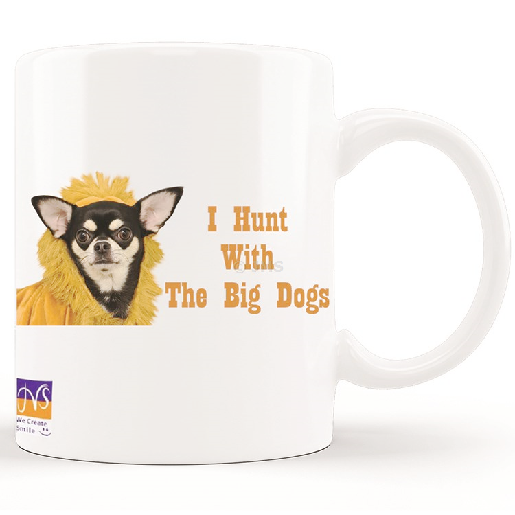 Chihuahua Dog Mugs Coffee Tea Mug Pet Lover Novelty Gift Home Office - I Hunt With The Big Dogs